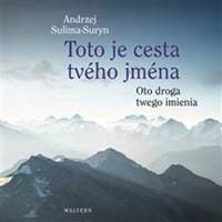 Toto je cesta tvého jména - Andrzej Sulima-Suryn 1