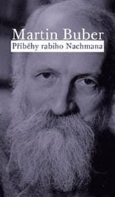 Příběhy rabiho Nachmana - Martin Buber 1