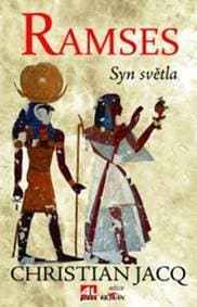Ramses Syn světla - Christian Jacq