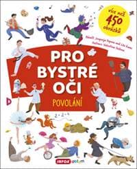 Pro bystré oči Povolání - autor neuvedený 1