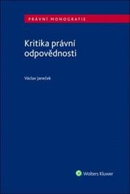 Kritika právní odpovědnosti - Václav Janeček 1