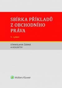 Sbírka příkladů z obchodního práva - Stanislava Černá 1