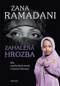 Zahalená hrozba - Zana Ramadani 1