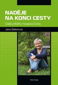 Naděje na konci cesty - Jana Sieberová 1