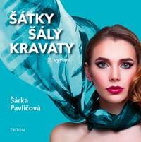 Šátky, šály, kravaty - 2.vydání - Pavličová Šárka 1