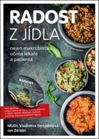Radost z jídla - Vladimíra Strnadelová, Jan Zerzán 1