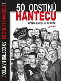 50 odstínů hantecu - Hlaváček Jan