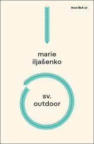 Sv. Outdoor - Marie Iljašenko 1