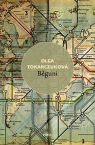 Běguni - Olga Tokarczuková 1