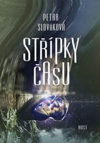 Střípky času - Petra Slováková 1