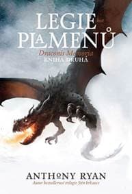 Draconis Memoria 2 - Legie plamenů - Ryan Anthony