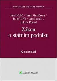 Zákon o státním podniku - Jan Dědič, Jana Guričová, Josef Kříž, Jan Lasák, Jakub Porod 1