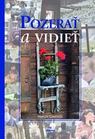 Pozerať a vidieť - Gavenda Marián 1