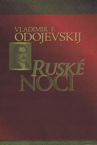 Ruské noci - Odojevskij Vladimir F. 1