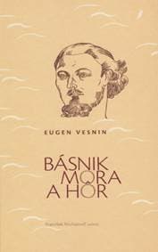 Básnik mora a hôr - Vesnin Eugen