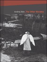The Other Slovakia - Andrej Bán 1