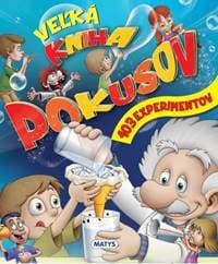 Veľká kniha pokusov - autor neuvedený