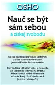 Nauč se být sám sebou a získej svobodu - Osho 1