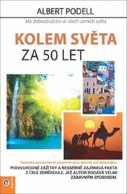 Kolem světa za 50 let - Albert Podell 1