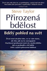 Přirozená bdělost - Bdělý pohled na svět - Steve Taylor 1