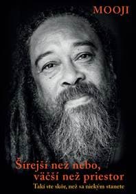 Šírejší než nebo, väčší než priestor - Mooji 1