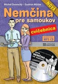 Nová nemčina pre samoukov - Cvičebnica - Michal Dvorecký, Gudrun Mücke 1