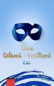 Lži CZ - 2.vydání - Keleová-Vasilková Táňa 1