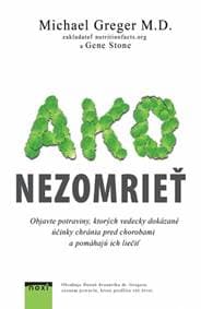 Ako nezomrieť na... - Greger Michael 1