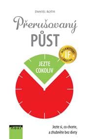 Přerušovaný půst - Jezte si, co chcete, - Roth Daniel 1