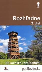 Rozhľadne 2. diel - Khandl Ladislav