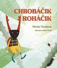 Chrobáčik Roháčik - Nováková Monika