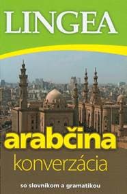 Arabčina - konverzácia so slovníkom a gramatikou-2.vydanie - autor neuvedený