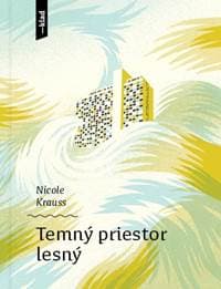 Temný priestor lesný - Krauss Nicole