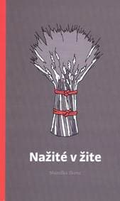 Nažité v žite - Skonc Maruška 1