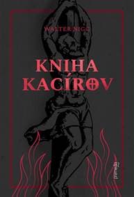 Kniha kacírov - Walter Nigg 1