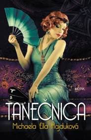Tanečnica - Ella Hajduková Michaela 1