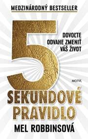 5 sekundové pravidlo - Robbinsová Mel 1