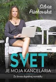 Svet je moja kancelária - Púchovská Silvia