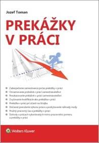 Prekážky v práci - Jozef Toman 1