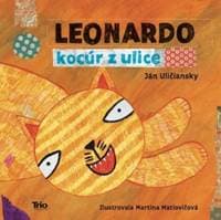 Leonardo, kocúr z ulice - Uličiansky Ján 1