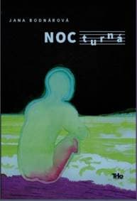 NOCturná - Bodnárová Jana