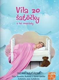 Víla zo šatôčky a iné rozprávky - Zuzana Kubašáková 1