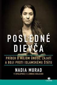 Posledné dievča - Nadia Murad, Jenna Krajeski 1