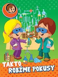 Takto robíme pokusy - autor neuvedený 1