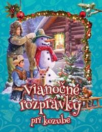 Vianočné rozprávky pri kozube - autor neuvedený 1