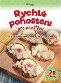 Rychlé pohoštění pro návštěvy - autor neuvedený 1