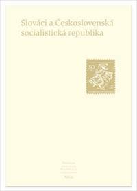 Slováci a Československá socialistická republika - Jaroslava Roguľová 1