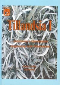 Tillandsia I - Začínáme s tilandsiemi. Beginning with Tillandsias - Antonín Lukscheiter, Ondřej Lukscheiter