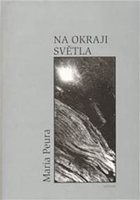 Na okraji světla - Maria Peura 1