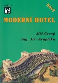 Moderní hotel NOVÝ - Jiří Černý, Jiří Krupička 1